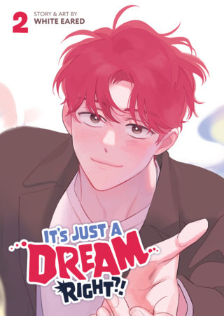 It's Just a Dream... Right?! (Comic) Vol. 2 by White Eared