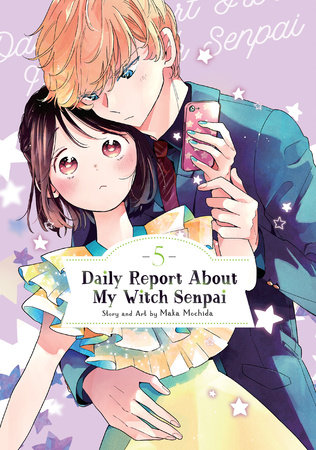 Daily Report About My Witch Senpai Vol. 5 by Maka Mochida