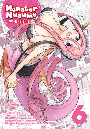 Monster Musume: I Heart Monster Girls Vol. 6