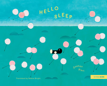 Hello Sleep by Saehan Parc