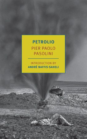 Petrolio by Pier Paolo Pasolini