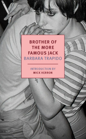 Brother of the More Famous Jack by Barbara Trapido