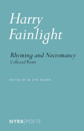 Rhyming and Necromancy by Harry Fainlight