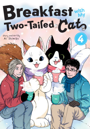 Breakfast with My Two-Tailed Cat Vol. 4 by Ai Shimizu