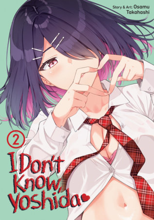 I Don't Know, Yoshida Vol. 2 by Osamu Takahashi