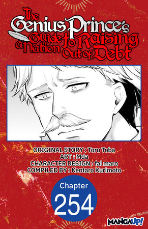 The Genius Prince's Guide to Raising a Nation Out of Debt #254 by Toru Toba, Mda and Kentaro Kurimoto