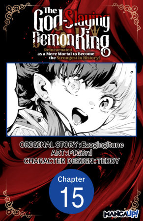 The God-Slaying Demon King: Reincarnated as a Mere Mortal to Become the Strongest in History! #015