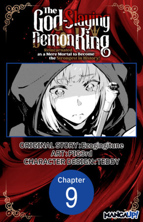 The God-Slaying Demon King: Reincarnated as a Mere Mortal to Become the Strongest in History! #009 by Ezogingitune and PIG3rd