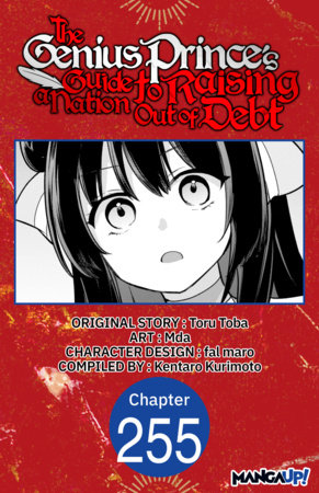 The Genius Prince's Guide to Raising a Nation Out of Debt #255 by Toru Toba, Mda and Kentaro Kurimoto