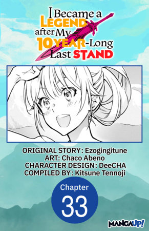 I Became a Legend after My 10 Year-Long Last Stand #033 by Ezogingitune and Chaco Abeno