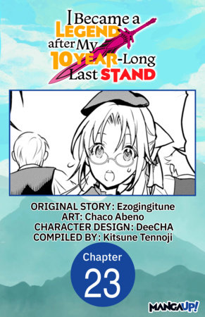 I Became a Legend after My 10 Year-Long Last Stand #023 by Ezogingitune and Chaco Abeno