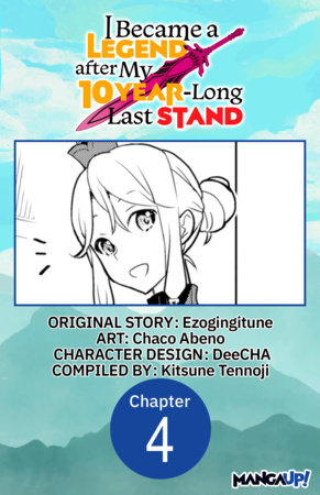 I Became a Legend after My 10 Year-Long Last Stand #004 by Ezogingitune and Chaco Abeno