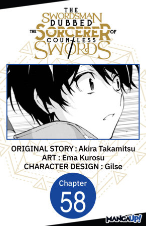 The Swordsman Dubbed the Sorcerer of Countless Swords #058