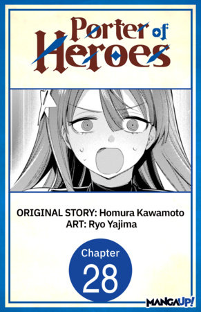 Porter of Heroes #028