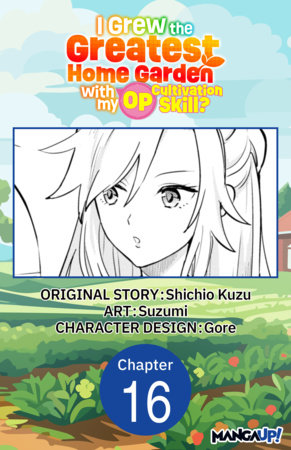 I Grew the Greatest Home Garden with my OP Cultivation Skill? #016