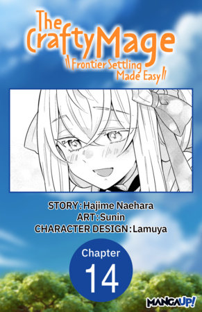 The Crafty Mage: Frontier Settling Made Easy #014