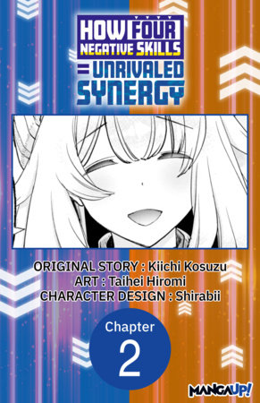 How Four Negative Skills = Unrivaled Synergy #002