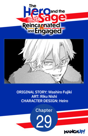 The Hero and the Sage, Reincarnated and Engaged #029