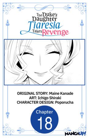 The Duke's Daughter Tiaresia Takes Revenge #018 by Maine Kanade and Ichigo Shiraki