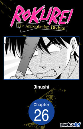 Rokurei: The Anti-Exorcism Division #026