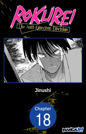 Rokurei: The Anti-Exorcism Division #018 by Jinushi