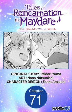 Tales of Reincarnation in Maydare: This World's Worst Witch #071 by Midori Yuma and Esora Amaichi