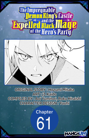 The Impregnable Demon King's Castle and the Expelled Black Mage of the Hero's Party #061 by Hozumi Mitaka and Kaido, j1