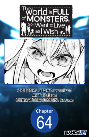 The World is Full of Monsters, So I Want to Live as I Wish #064