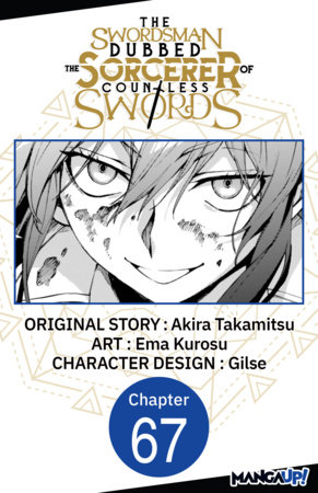The Swordsman Dubbed the Sorcerer of Countless Swords #067 by Akira Takamitsu and Ema Kurosu