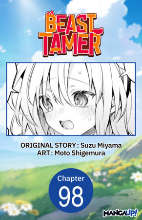 Beast Tamer #098 by Suzu Miyama and Moto Shigemura