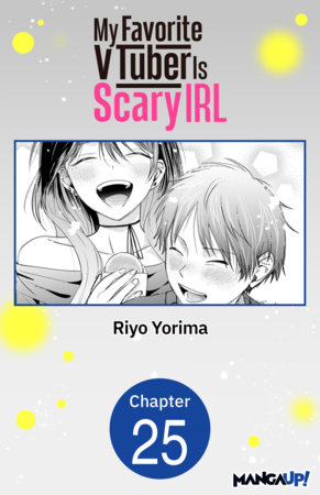 My Favorite VTuber Is Scary IRL #025