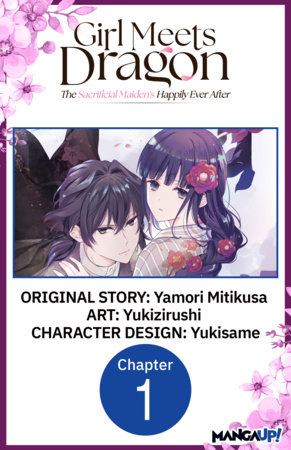 Girl Meets Dragon: The Sacrificial Maiden's Happily Ever After #001