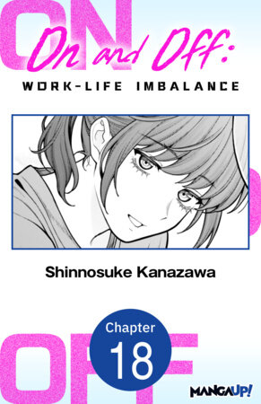 On and Off: Work-Life Imbalance #018