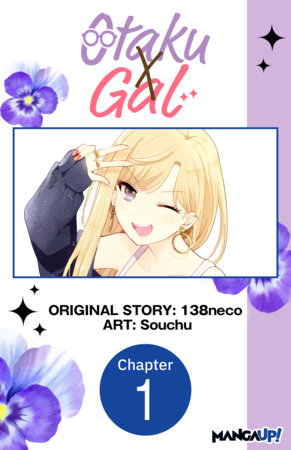Otaku x Gal #001 by 138neco and Souchu