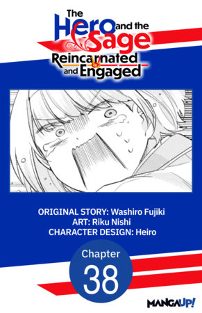 The Hero and the Sage, Reincarnated and Engaged #038