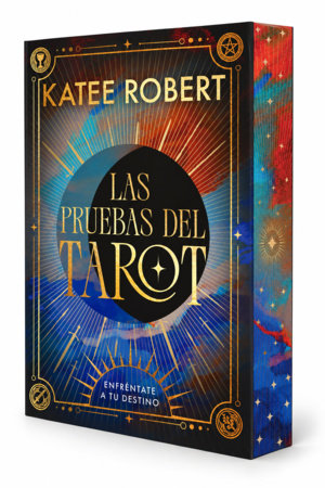 Las pruebas del tarot (Edición cantos pintados) / The Tarot Trials (Sprayed Edges Edition) by Katee Robert