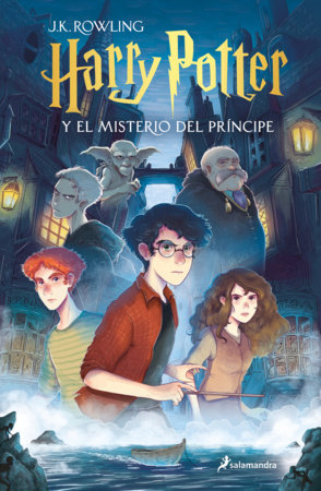Harry Potter y el misterio del príncipe (edición Xavier Bonnet) / Harry Potter and the Half-Blood Prince by J. K. Rowling