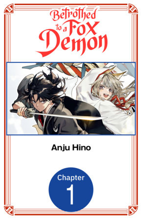 Betrothed to a Fox Demon #001 by Anju Hino