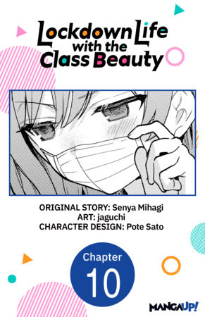 Lockdown Life with the Class Beauty #010