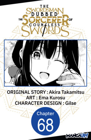 The Swordsman Dubbed the Sorcerer of Countless Swords #068 by Akira Takamitsu and Ema Kurosu