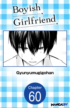 Boyish Girlfriend #060 by Gyunyumugigohan