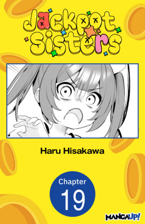 Jackpot Sisters #019 by Haru Hisakawa