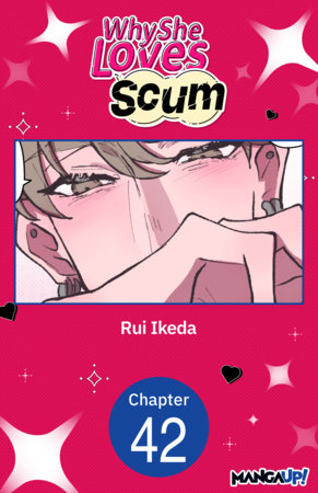 Why She Loves Scum #042