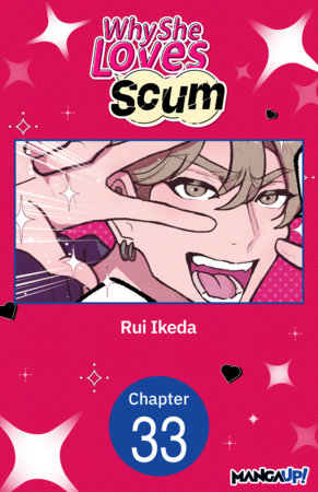 Why She Loves Scum #033