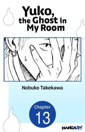 Yuko, the Ghost in My Room #013