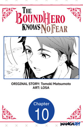 The Bound Hero Knows No Fear #010 by Tomoki Matsumoto and LOSA