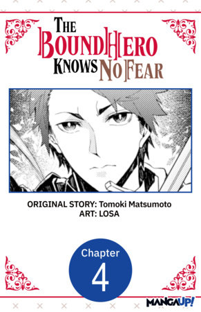 The Bound Hero Knows No Fear #004 by Tomoki Matsumoto and LOSA