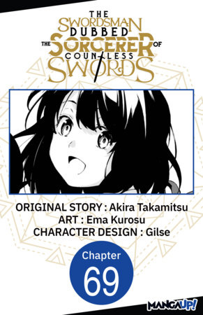 The Swordsman Dubbed the Sorcerer of Countless Swords #069 by Akira Takamitsu and Ema Kurosu