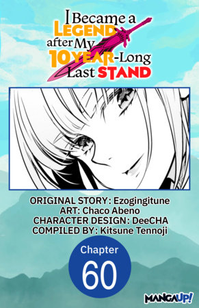 I Became a Legend after My 10 Year-Long Last Stand #060 by Ezogingitune and Chaco Abeno
