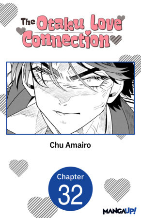 The Otaku Love Connection #032